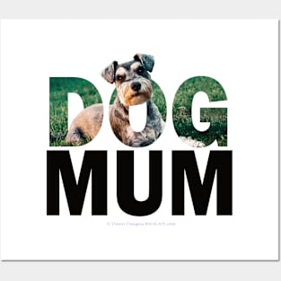 DOG MUM - Schnauzer oil painting word art Posters and Art